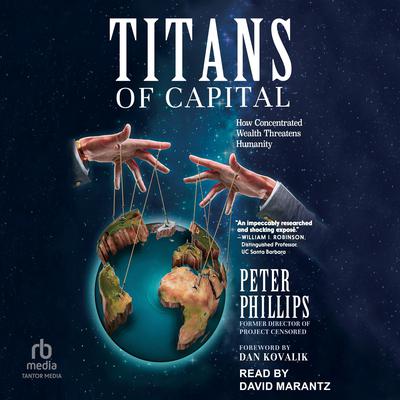 Titans of Capital by Peter Phillips audiobook