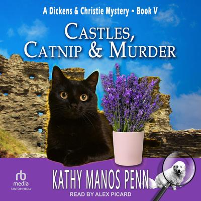 Castles, Catnip & Murder by Kathy Manos Penn audiobook