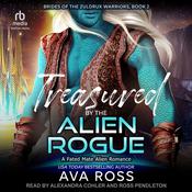 Treasured by the Alien Rogue by  Ava Ross audiobook