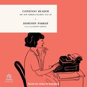 Constant Reader by  Dorothy Parker audiobook