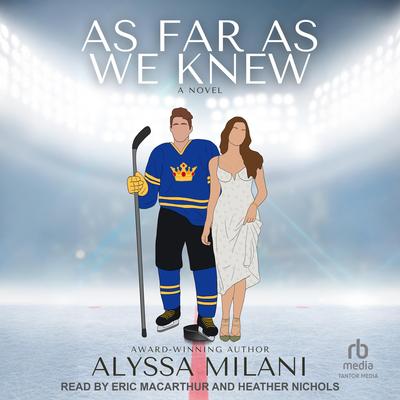 As Far As We Knew by Alyssa Milani audiobook