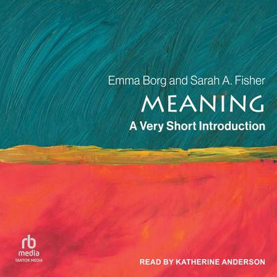 Meaning by Emma Borg audiobook
