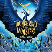 A Thundering of Monsters by  S.A. Patrick audiobook