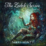 The Zadok Series by  Nikki Minty audiobook