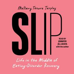 Slip by Mallary Tenore Tarpley audiobook