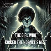 The Girl Who Kicked the Hornet's Nest: Book Summary & Analysis by  Stieg Larsson audiobook
