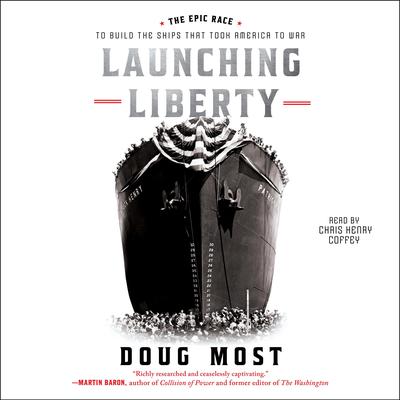 Launching Liberty by Doug Most audiobook