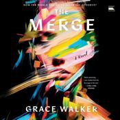 The Merge by  Grace Walker audiobook