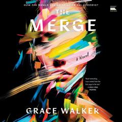 The Merge by Grace Walker audiobook