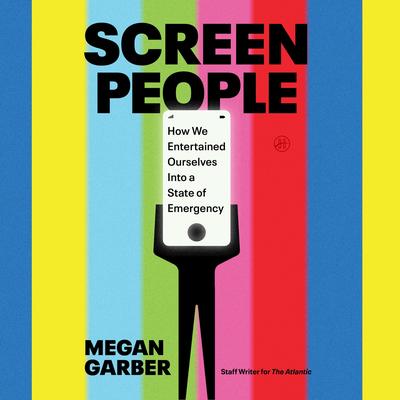 Screen People by Megan Garber audiobook
