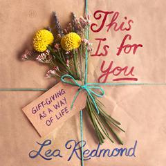 This Is for You by Lea Redmond audiobook
