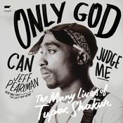 Only God Can Judge Me by  Jeff Pearlman audiobook
