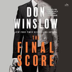 The Final Score by Don Winslow audiobook