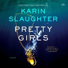 Pretty Girls by Karin Slaughter audiobook