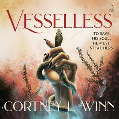 Vesselless by Cortney L. Winn audiobook