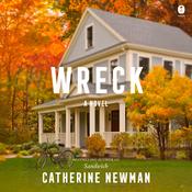 Wreck by  Catherine Newman audiobook