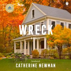 Wreck by Catherine Newman audiobook