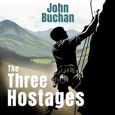 The Three Hostages by John Buchan audiobook