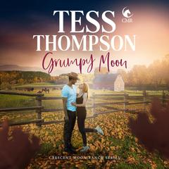 Grumpy Moon by Tess Thompson audiobook