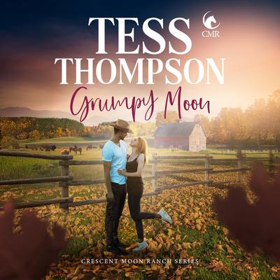 Grumpy Moon by Tess Thompson audiobook