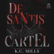 The De Santis Cartel by  K. C. Mills audiobook