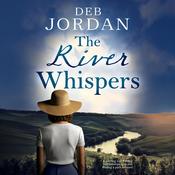 The River Whispers by  Deb Jordan audiobook