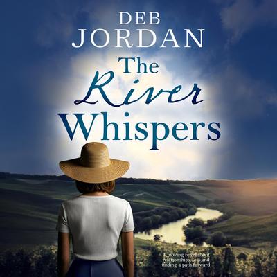 The River Whispers by Deb Jordan audiobook