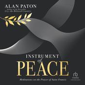 Instrument of Peace by  Alan Paton audiobook