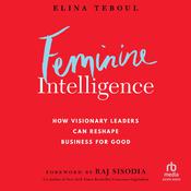 Feminine Intelligence by  Elina Teboul audiobook