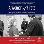A Woman of Firsts by  Kimberly Heckler audiobook