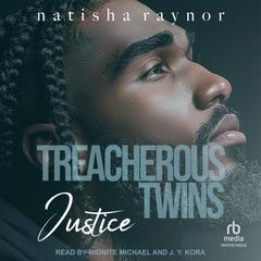 Justice by Natisha Raynor audiobook