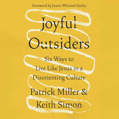 Joyful Outsiders by Patrick Miller audiobook