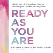 Ready As You Are by  Brittany Maher audiobook