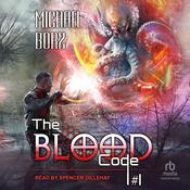 The Blood Code #1 by  Michael Borz audiobook
