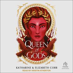 Queen of Gods by Elizabeth Corr audiobook