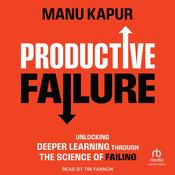 Productive Failure by  Manu Kapur audiobook
