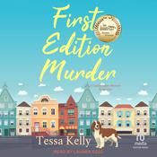 First Edition Murder by  Tessa Kelly audiobook