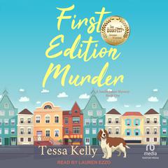 First Edition Murder by Tessa Kelly audiobook