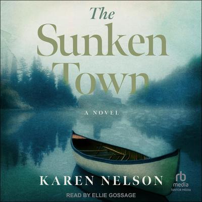 The Sunken Town by Karen Nelson audiobook
