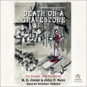 Death on a Gravestone by  M. K. Jones audiobook