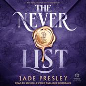 The Never List by  Jade Presley audiobook
