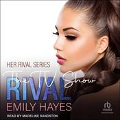 The TV Show Rival by  Emily Hayes audiobook