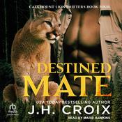 Destined Mate by  J. H. Croix audiobook