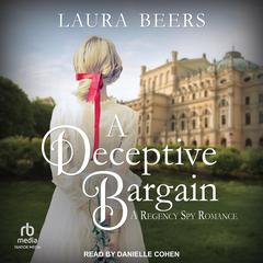 A Deceptive Bargain by Laura Beers audiobook