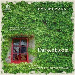 Darkenbloom by Eva Menasse audiobook