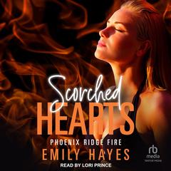 Scorched Hearts by Emily Hayes audiobook