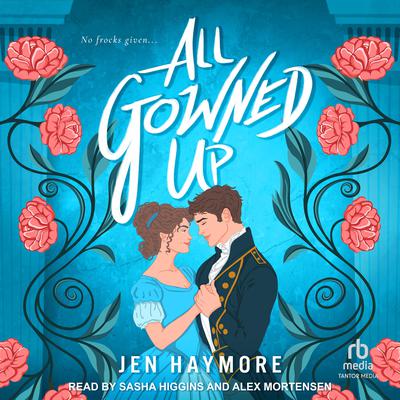 All Gowned Up by Jennifer Haymore audiobook