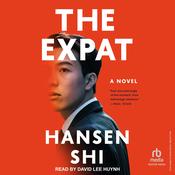 The Expat by  Hansen Shi audiobook