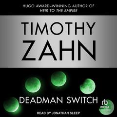 Deadman Switch by Timothy Zahn audiobook