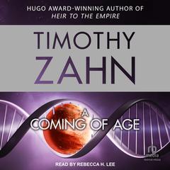 A Coming of Age by Timothy Zahn audiobook